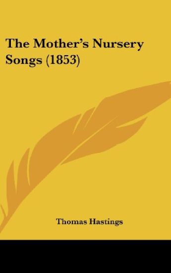The Mother's Nursery Songs (1853)