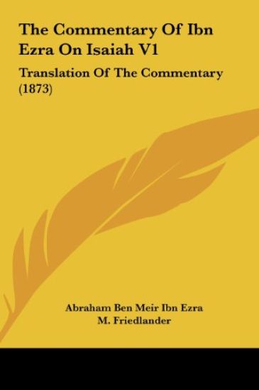 The Commentary Of Ibn Ezra On Isaiah V1