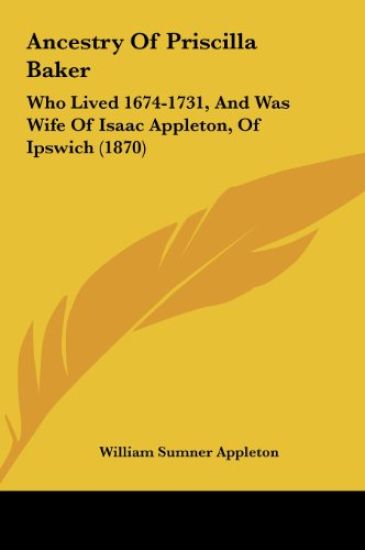 Ancestry Of Priscilla Baker
