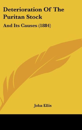Deterioration Of The Puritan Stock