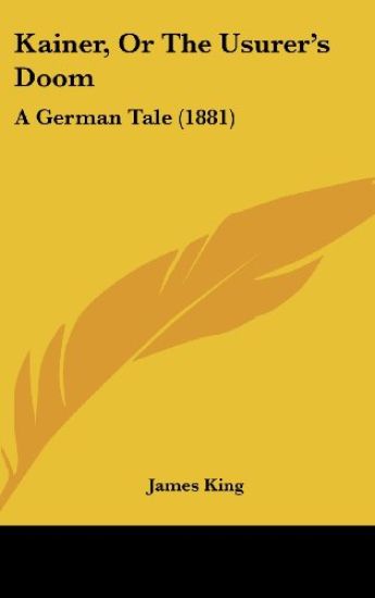 Kainer, Or The Usurer's Doom