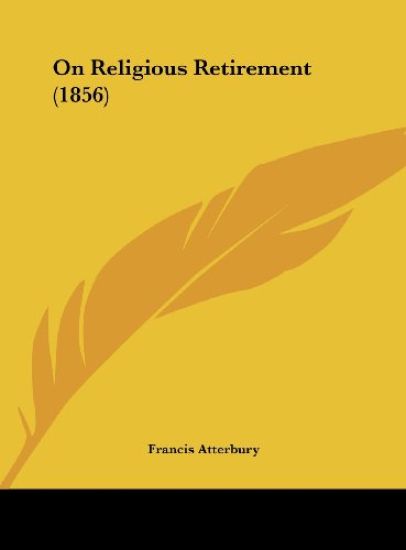 On Religious Retirement (1856)