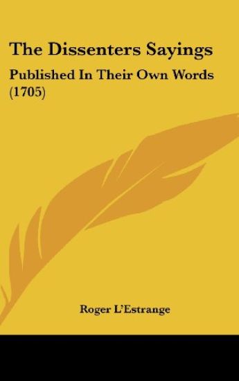 The Dissenters Sayings