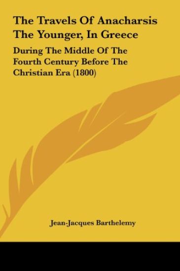 The Travels Of Anacharsis The Younger, In Greece