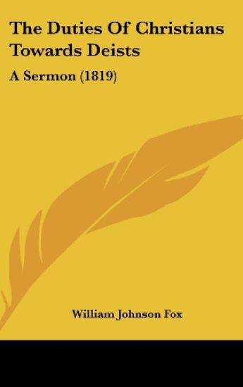 The Duties Of Christians Towards Deists