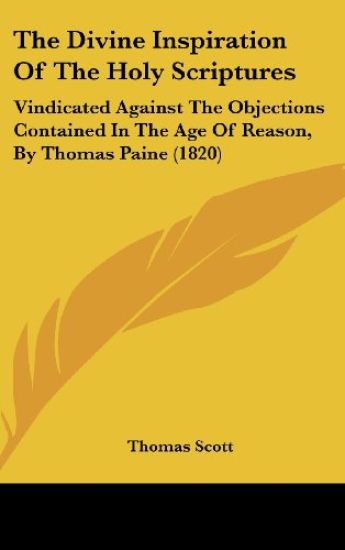The Divine Inspiration Of The Holy Scriptures