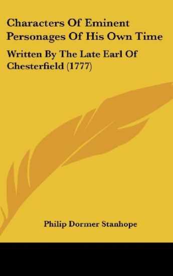 Characters Of Eminent Personages Of His Own Time