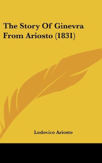 The Story Of Ginevra From Ariosto (1831)
