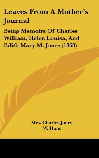 Leaves From A Mother's Journal