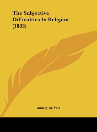 The Subjective Difficulties In Religion (1883)