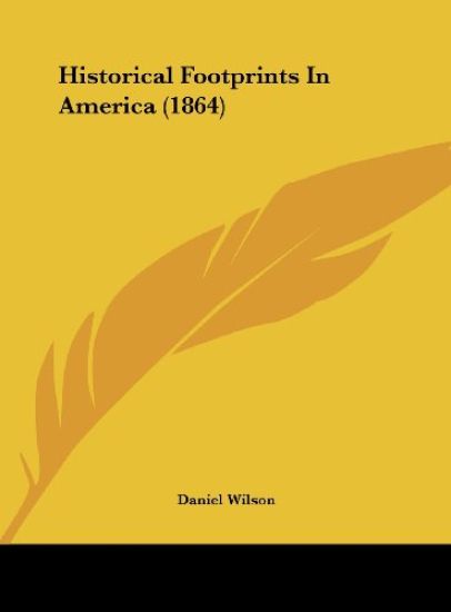 Historical Footprints In America (1864)