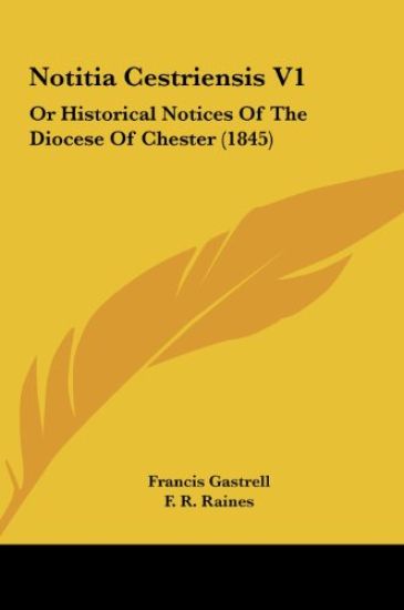 Notitia Cestriensis V1