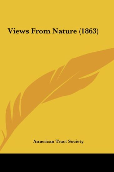 Views From Nature (1863)