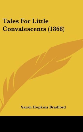 Tales For Little Convalescents (1868)