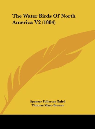 The Water Birds Of North America V2 (1884)
