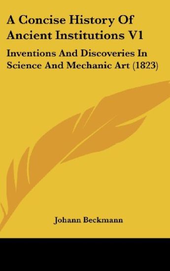 A Concise History Of Ancient Institutions V1