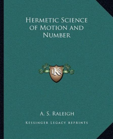 Hermetic Science of Motion and Number