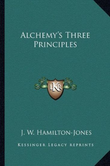 Alchemy's Three Principles