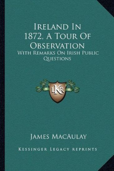 Ireland In 1872, A Tour Of Observation