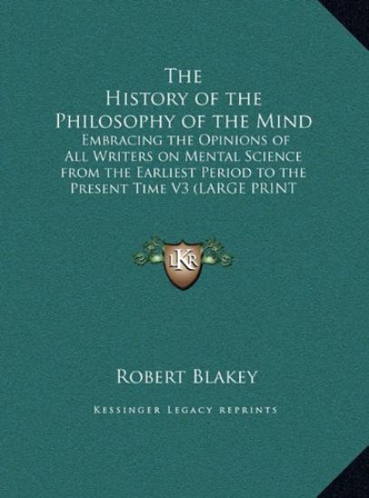 The History of the Philosophy of the Mind