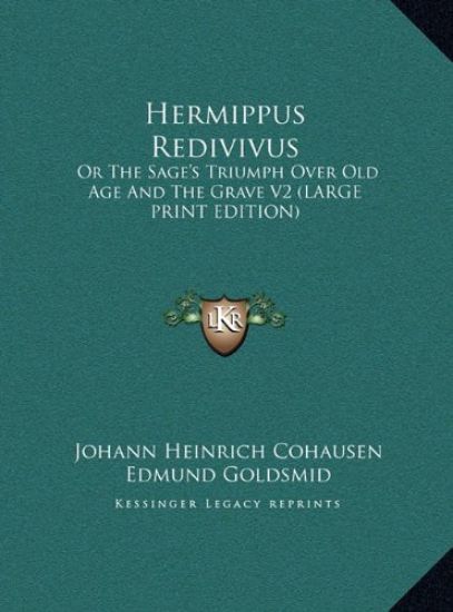Hermippus Redivivus