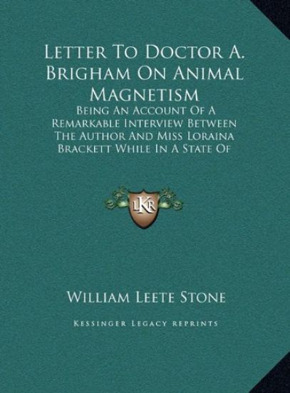 Letter To Doctor A. Brigham On Animal Magnetism