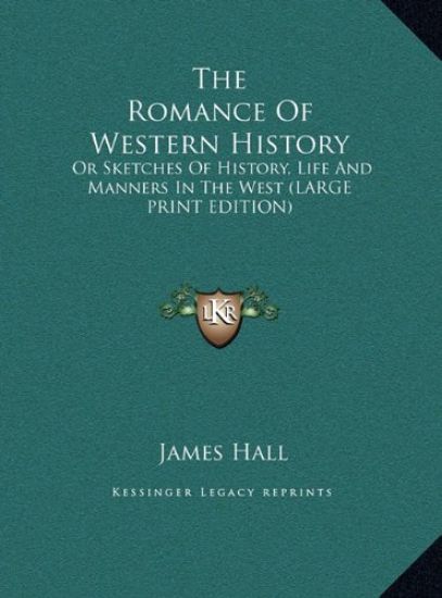 The Romance Of Western History