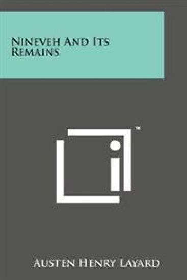 Nineveh and Its Remains
