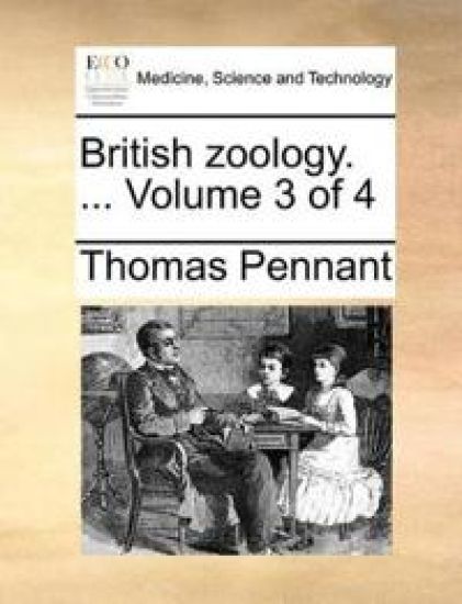 British zoology. ... Volume 3 of 4