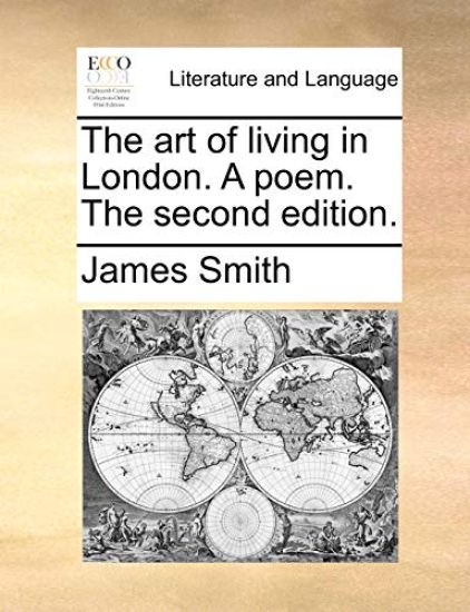 The Art of Living in London. a Poem. the Second Edition.