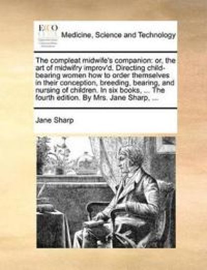 The Compleat Midwife's Companion