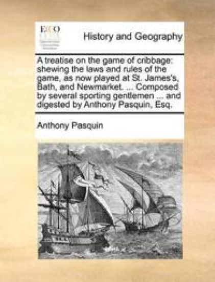 A Treatise on the Game of Cribbage
