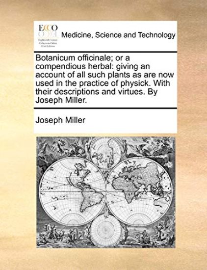 Botanicum officinale; or a compendious herbal
