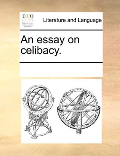 An Essay on Celibacy.