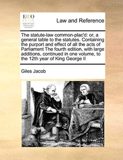The Statute-Law Common-Plac'd