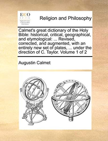 Calmet's great dictionary of the Holy Bible