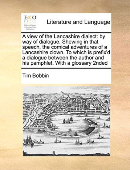 A View of the Lancashire Dialect
