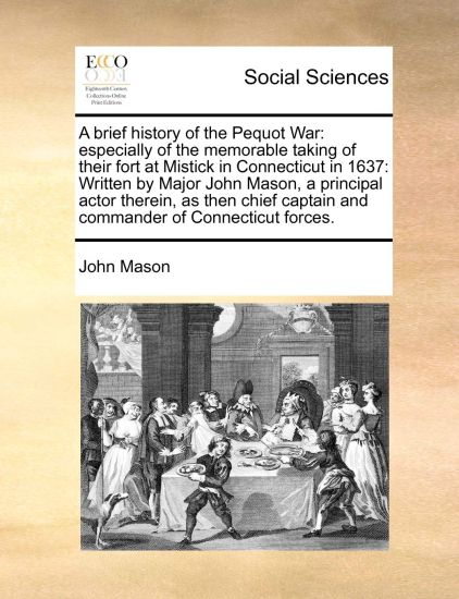A Brief History of the Pequot War