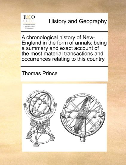 A Chronological History of New-England in the Form of Annals
