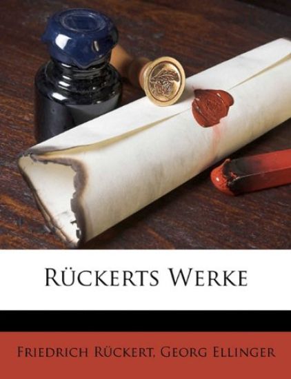 Ruckerts Werke