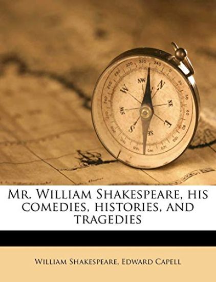 Mr. William Shakespeare, his Comedies, Histories, and Tragedies; Volume 7