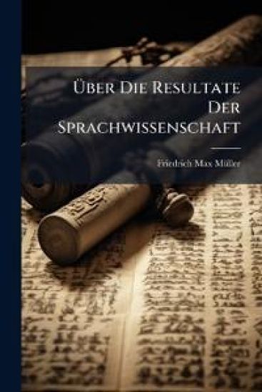 Uber Die Resultate Der Sprachwissenschaft