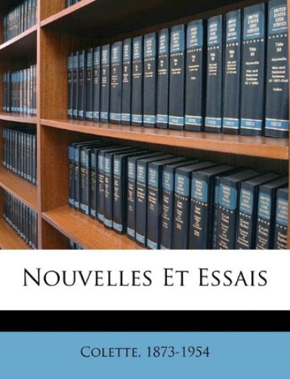 Nouvelles Et Essais
