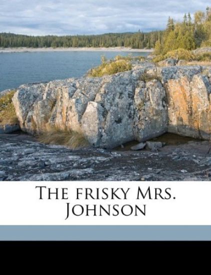 The Frisky Mrs. Johnson