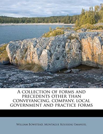 A collection of forms and precedents other than conveyancing, company, local government and practice forms Volume 2