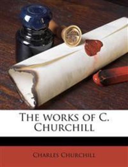 The Works of C. Churchill Volume 2
