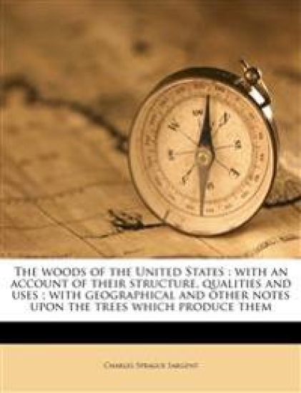 The Woods of the United States – Charles Sprague Sargent, kirjan kansikuva