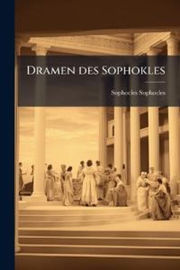 Dramen Des Sophokles