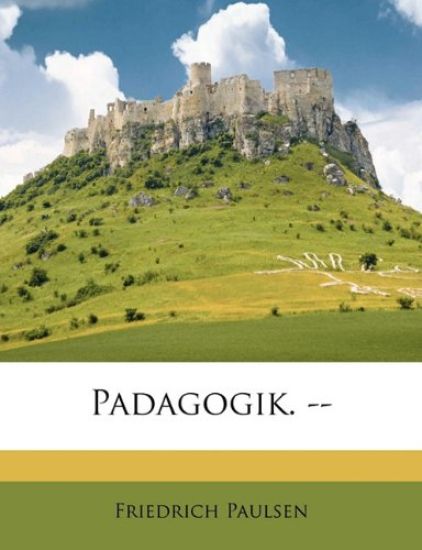 Padagogik. --