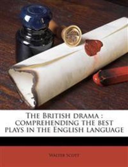 The British Drama